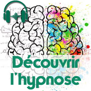 Cours gratuit pour découvrir l'hypnose et l'auto-hypnose