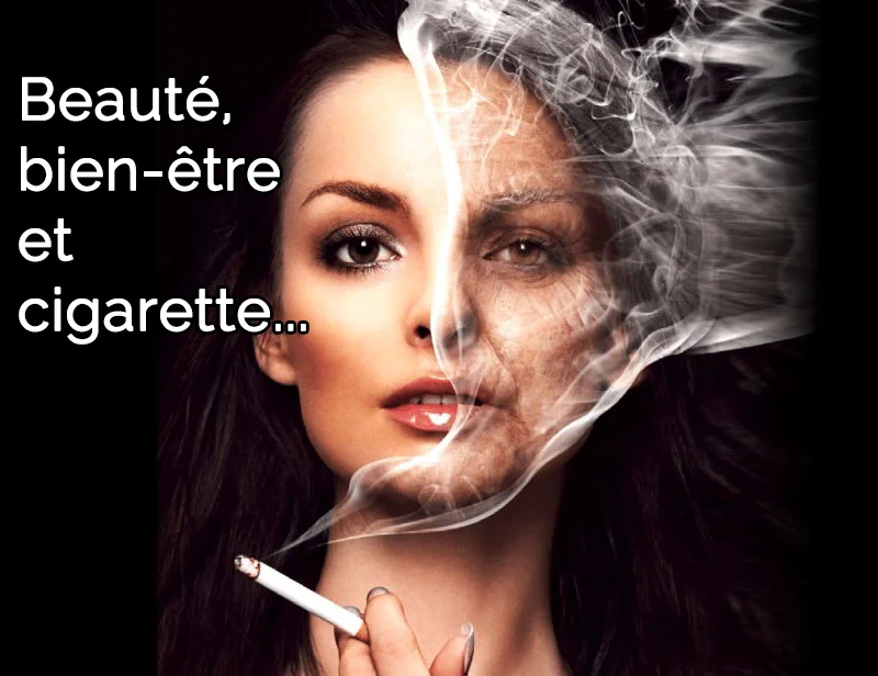 Beauté, bien-être et cigarette